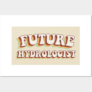 Future Hydrologist - Groovy Retro 70s Style Posters and Art